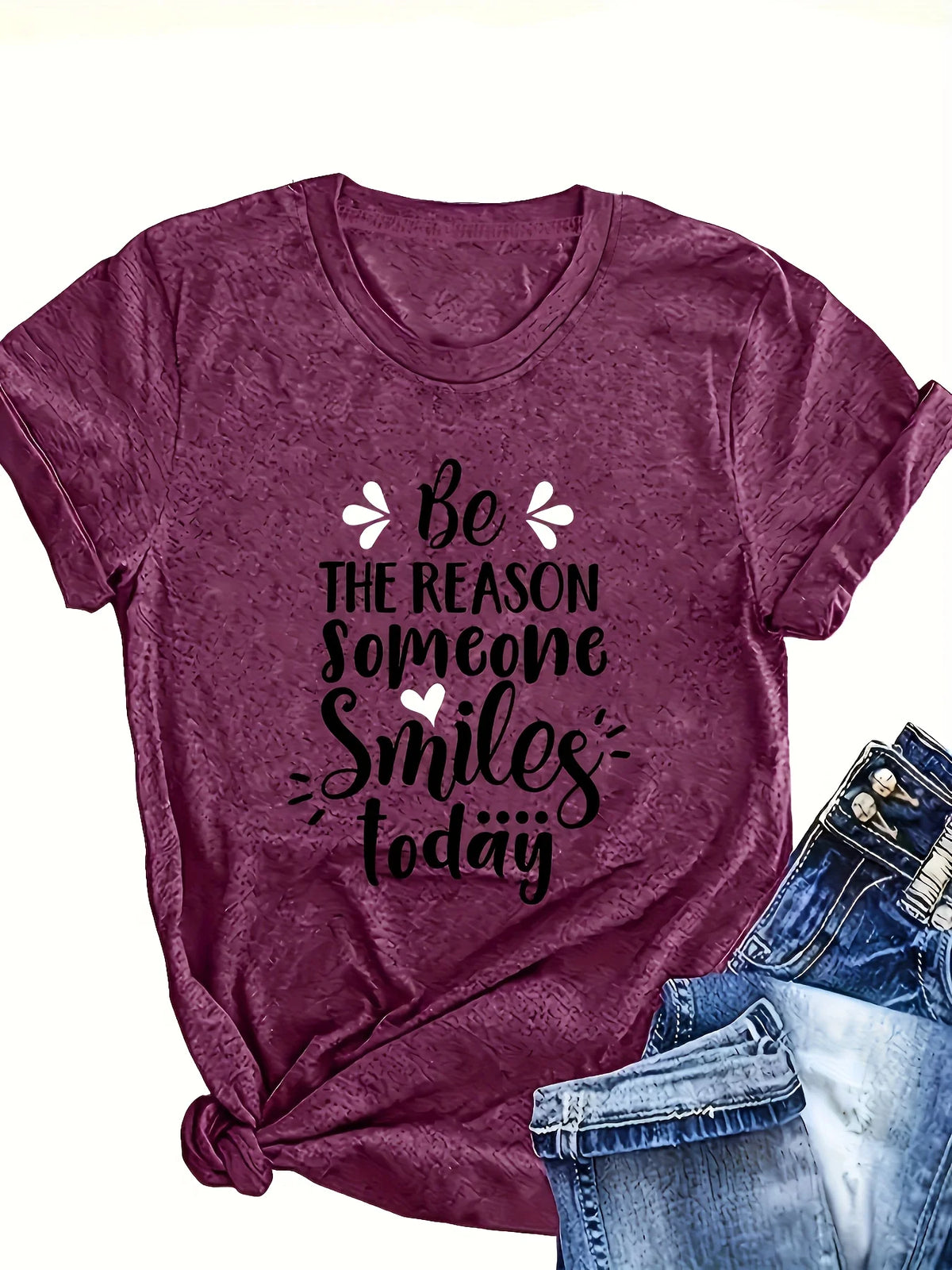 Be The Reason Someone Smiles Today Graphic Tee for Women