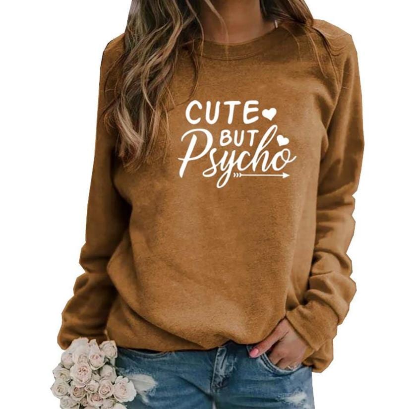 6XL / Khaki Cute But Psycho Letters Love Print Long Sleeve Round Neck Pullovers For Women Women Kawaii Sweatshirt Femmes Tops Hoody Plus Siz
