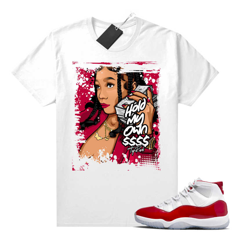S / Z022028 Cherry 11s Sneaker Match White Hold my Own Print 100% Cotton Unisex Graphic T Shirt For Women Streetwear Women's T Shirt