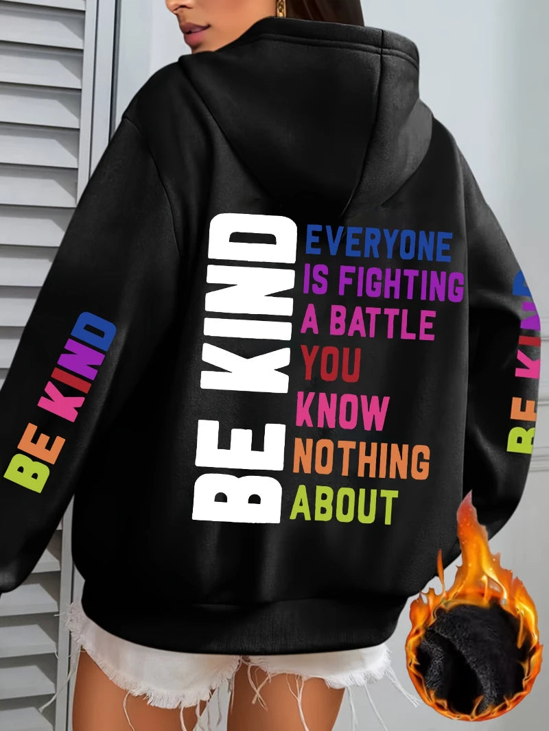 Be Kind Hoodies Women Letter Prints Winter Fleece Warm Hooded Street Pocket Loose Sweatshirts Casual All-match Woman Clothes