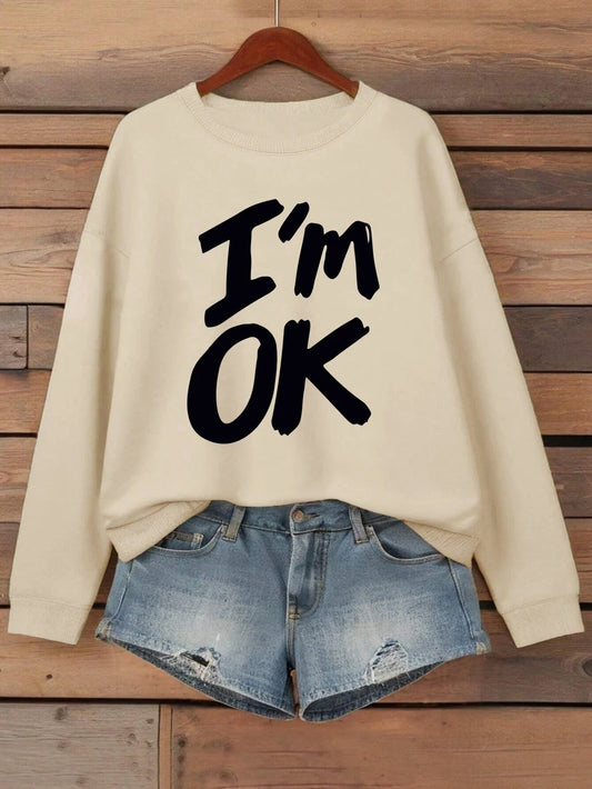 I'M Okay Letter Printed Sweatshirts Womens Autumn Winter Casual Hoodie Fleece Warm Crewneck Pullovers Street Loose Woman Clothes