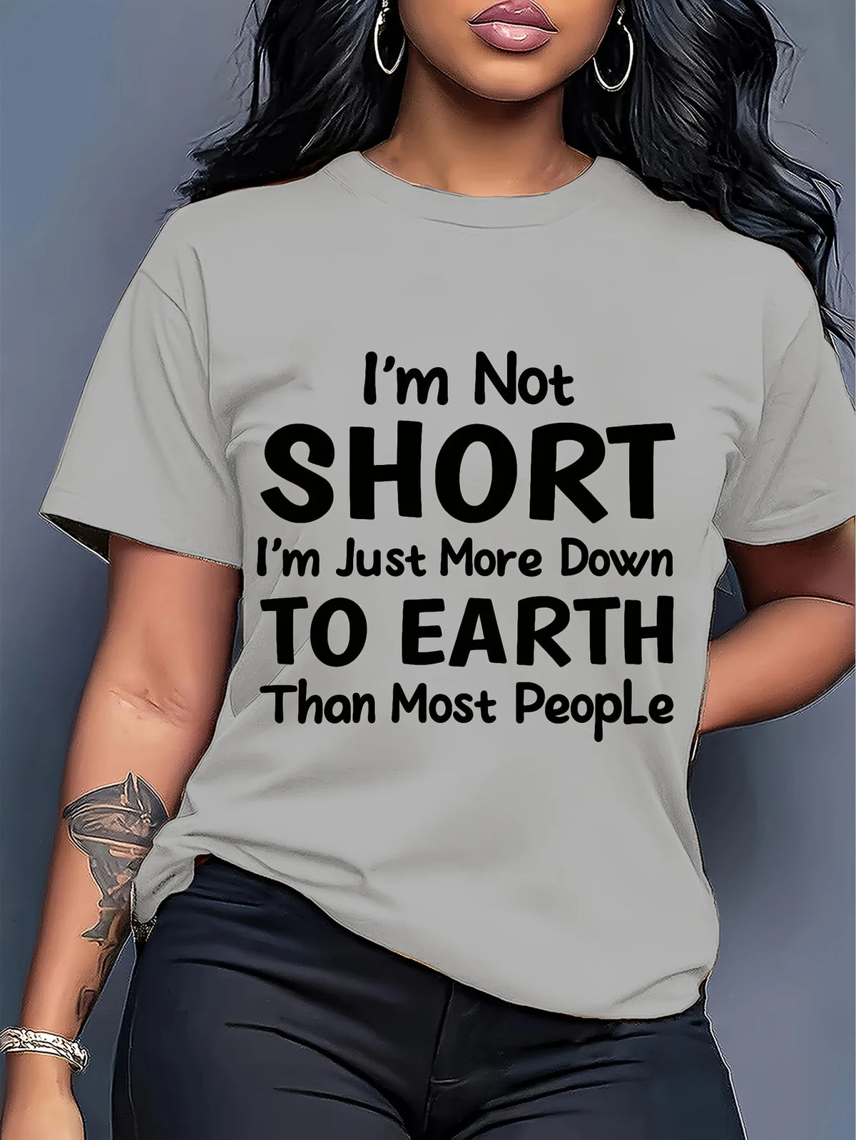Down To Earth Funny Quote Printed Regular Tee For Women